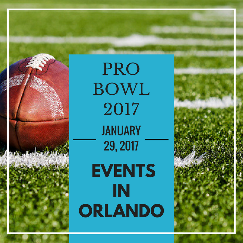 A football on a field with a blue box in front with black text that says "Pro Bowl 2017 - January 29, 2017 - Events In Orlando"
